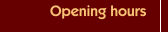 Opening hours