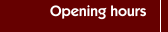 Opening hours
